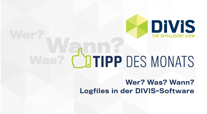 DIVIS-Tipp: Logfiles in der DIVIS-software | Videorecherche im Lager